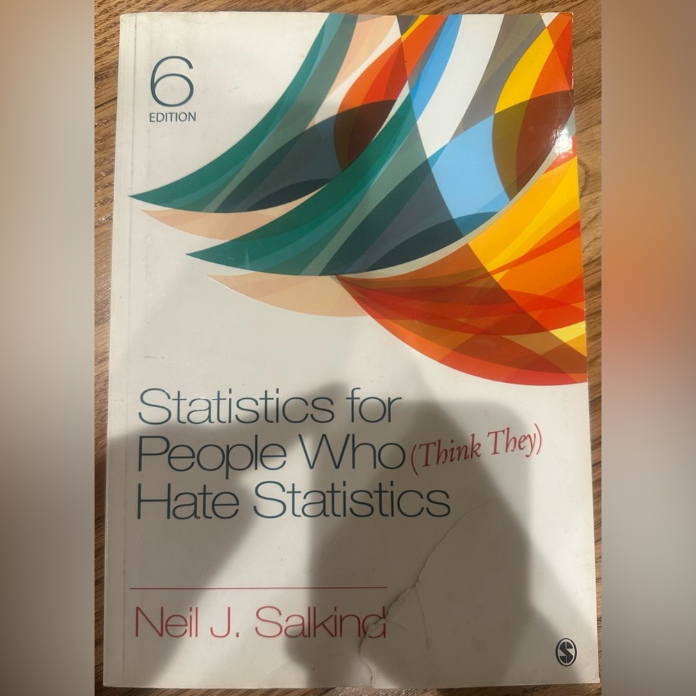 Statistics for People Who (Think They) Hate Statistics Book by Neil J Salkind